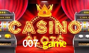 Slot Games 007 game
